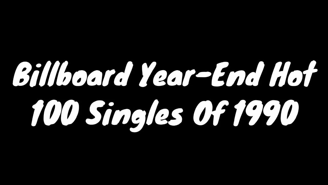 Billboard Year-End Hot 100 Singles Of 1990